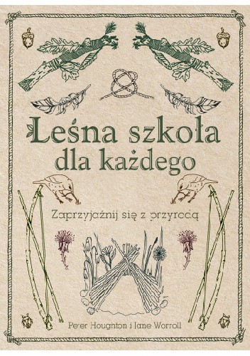 Leśna szkoła dla każdego - Jane Warroll