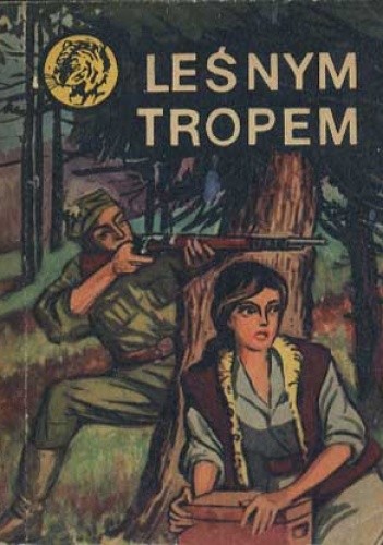 Leśnym tropem - Zdzisław Suszycki