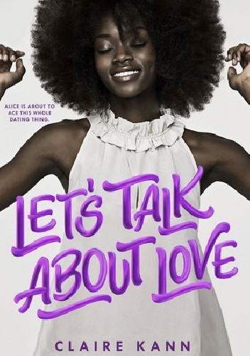 Let's Talk About Love - Claire Kann