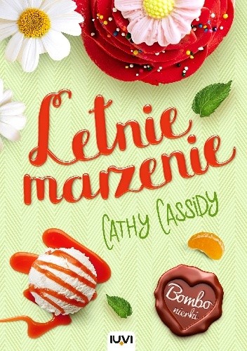 Letnie marzenie - Cathy Cassidy