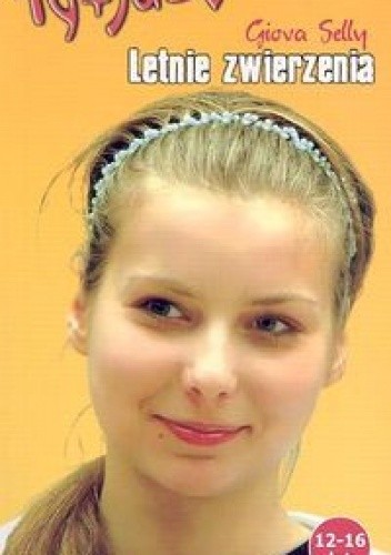 Letnie zwierzenia - Selly Giova