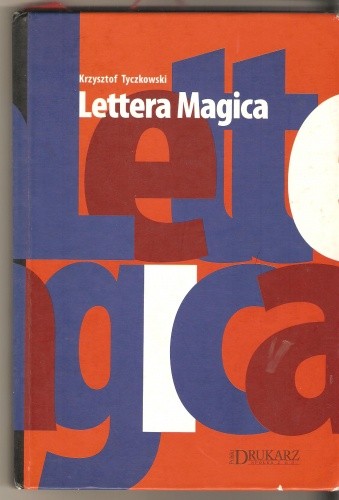 Lettera magica - Krzysztof Tyczkowski