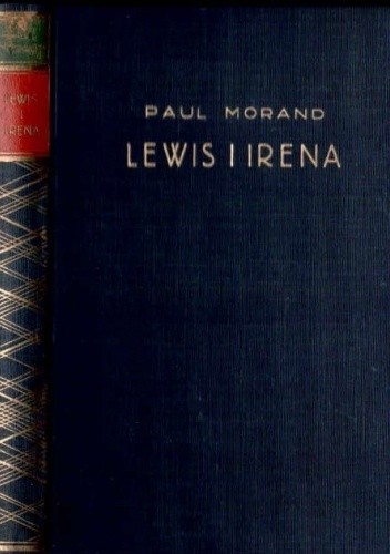 Lewis i Irena - Paul Morand
