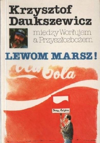 Lewom Marsz - Krzysztof Daukszewicz