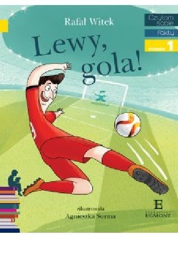 Lewy, gola! - Rafał Witek