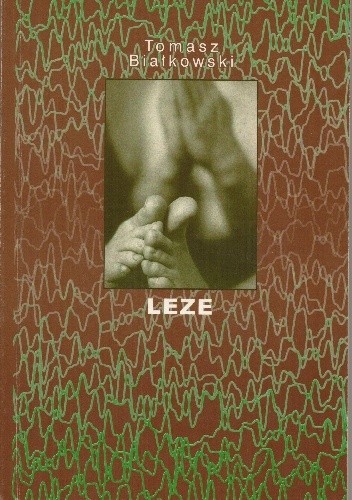 Leze - Tomasz Białkowski