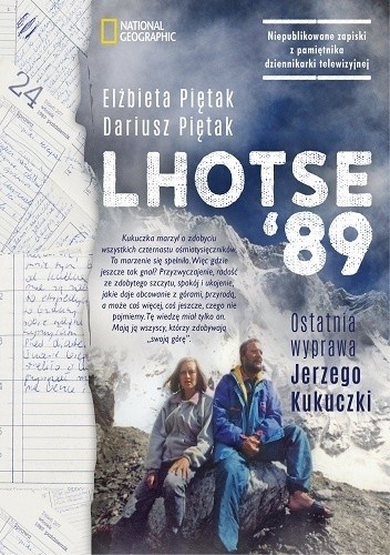 Lhotse'89. Ostatnia wyprawa Jerzego Kukuczki - Elżbieta Piętak