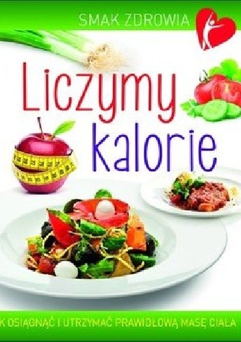 Liczymy kalorie - Beata Woźniak