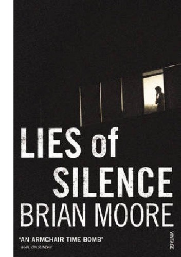 Lies Of Silence - Brian Moore