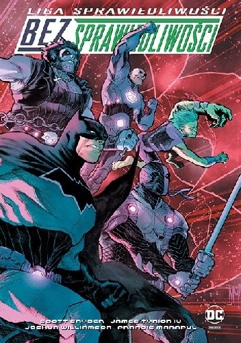 Liga Sprawiedliwości - Bez Sprawiedliwości - Scott Snyder