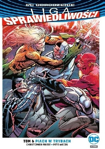 Liga Sprawiedliwości: Piach w trybach - Christopher Priest
