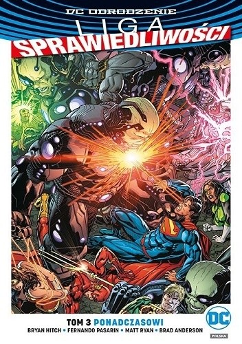 Liga Sprawiedliwości: Ponadczasowi - Bryan Hitch