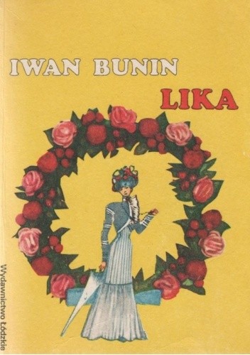 Lika - Iwan Bunin