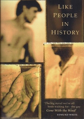 Like People In History - Felice Picano