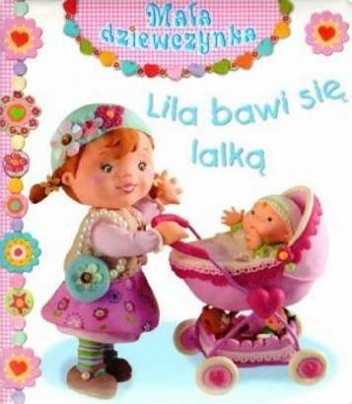 Lila bawi się lalką - Émilie Beaumont