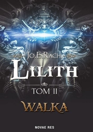 Lilith: Walka - Jo.E.Rach.