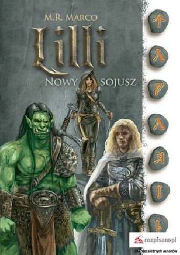 Lilli. Nowy sojusz - M.R. Marco