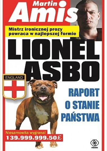 Lionel Asbo. Raport o stanie państwa - Martin Amis