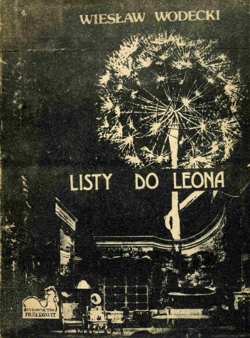 Listy do Leona - Wiesław Wodecki