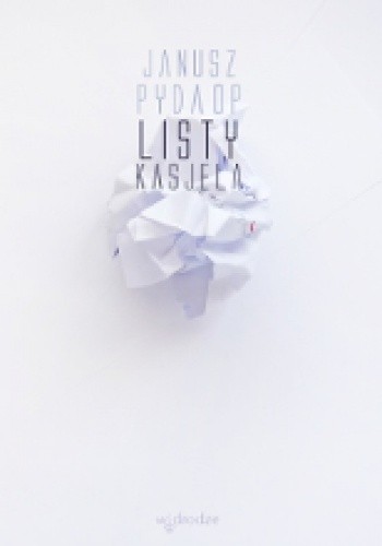 Listy Kasjela - Janusz Pyda OP