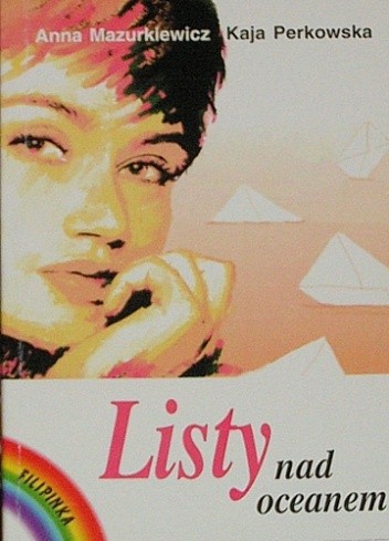 Listy nad oceanem - Anna Mazurkiewicz