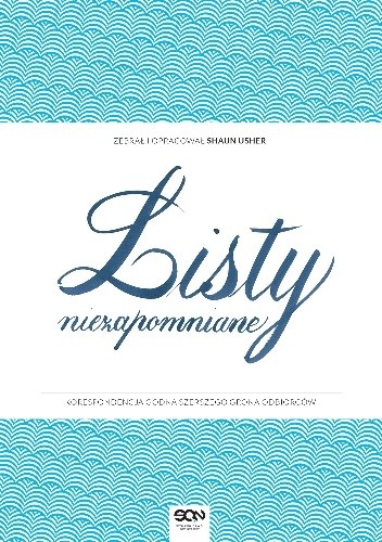 Listy niezapomniane - praca zbiorowa