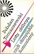 Listy oldboya, czyli olimpijskie Somosierry - Bohdan Tomaszewski