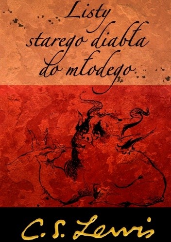 Listy starego diabła do młodego - Clive Staples Lewis