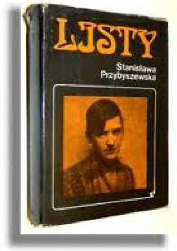 Listy. Tom 2. - Stanisława Przybyszewska
