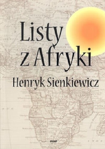 Listy z Afryki - Henryk Sienkiewicz