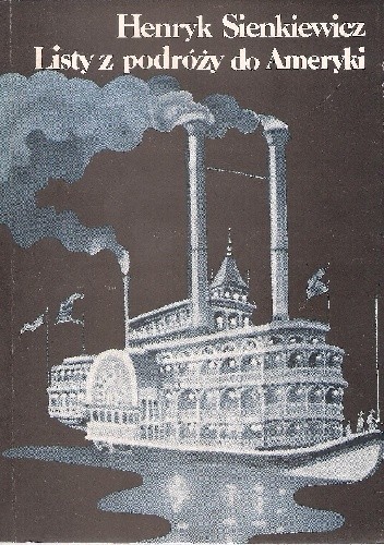 Listy z podróży do Ameryki - Henryk Sienkiewicz