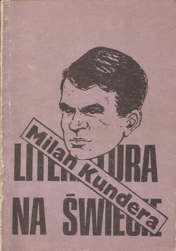 Literatura na Świecie nr 9/1990 (230) - Milan Kundera