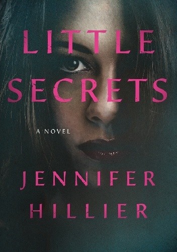 Little Secrets - Jennifer Hillier
