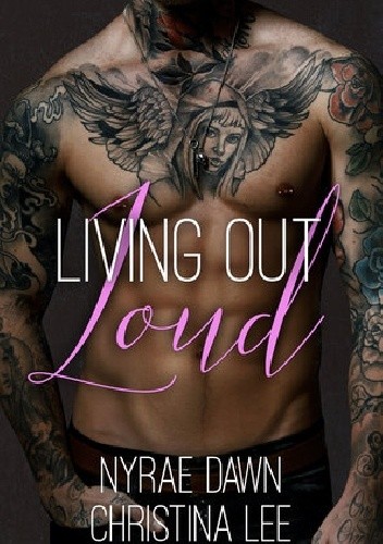 Living Out Loud - Nyrae Dawn