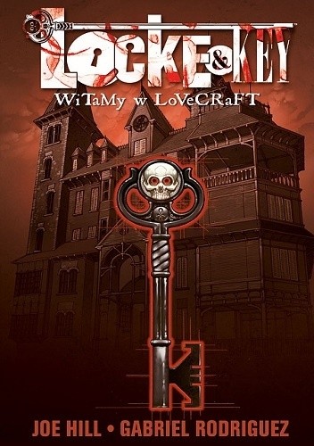 Locke & Key: Witamy w Lovecraft - Joe Hill