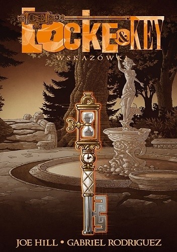 Locke & Key: Wskazówki - Joe Hill