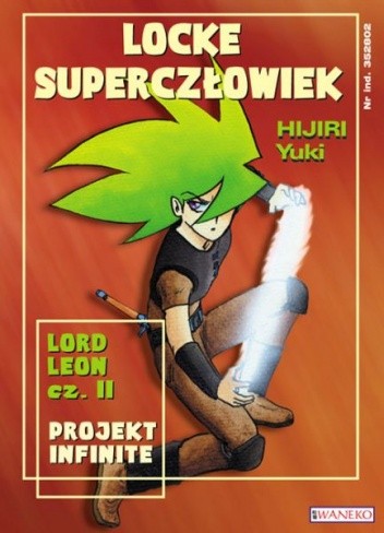 Locke Superczłowiek #8 - Yuki Hijiri