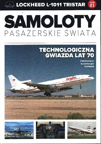 Lockheed L-1011 Tristar - Technologiczna gwiazda lat 70 - Paweł Bondaryk