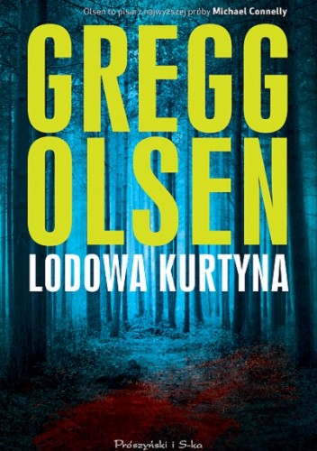 Lodowa kurtyna - Gregg Olsen