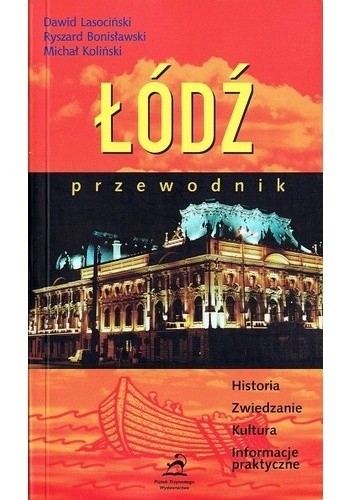 Łódź. Przewodnik - Ryszard Bonisławski