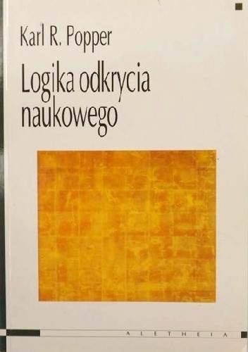 Logika odkrycia naukowego - Karl Popper