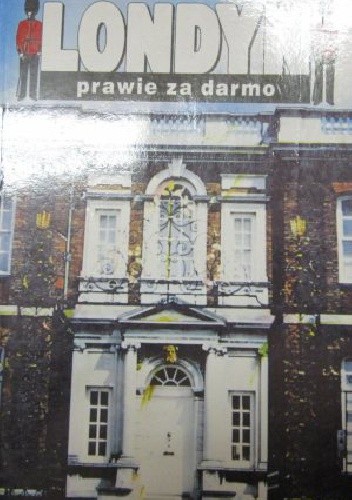 Londyn prawie za darmo - Milena Dabić
