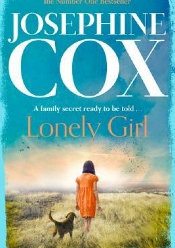 Lonely Girl - Josephine Cox