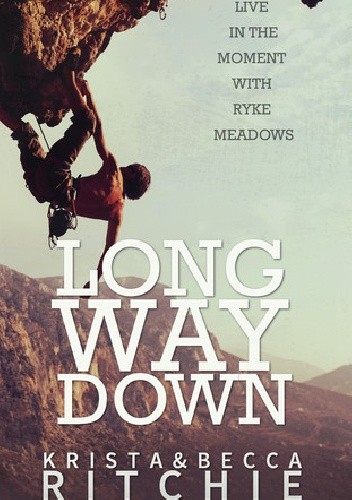 Long Way Down - Krista Ritchie