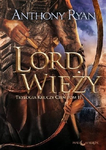 Lord wieży - Anthony Ryan