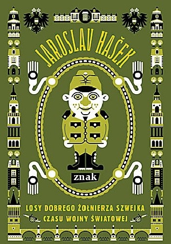 Losy dobrego żołnierza Szwejka czasu wojny światowej - Jaroslav Hašek