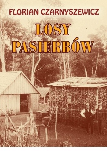 Losy pasierbów - Florian Czarnyszewicz
