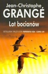 Lot bocianów - Jean-Christophe Grangé