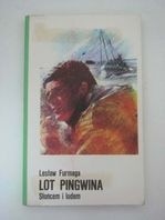 Lot pingwina. Słońcem i lodem - Lesław Furmaga