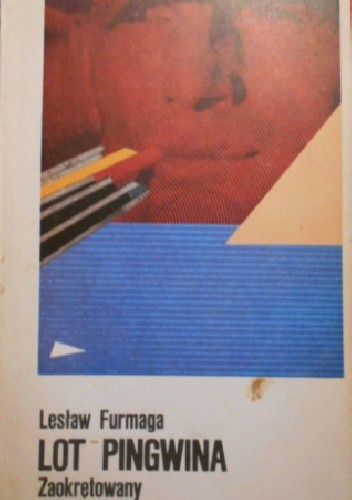 Lot Pingwina: Zaokrętowany - Lesław Furmaga